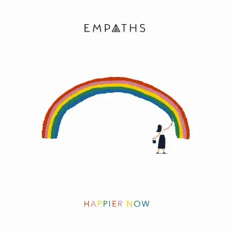 Happier Now by Empaths