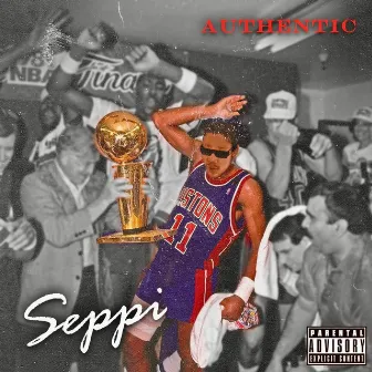 Authentic by Seppi