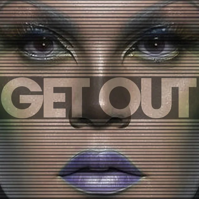 Get Out (2024 Remixes)