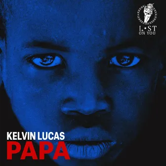 Papa by Kelvin Lucas