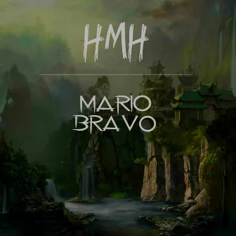 HMH by Mario Bravo