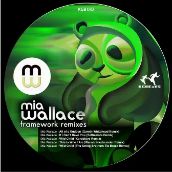 Mia Wallace - Framework Remixes by Mia Wallace