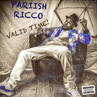 Valid Time by Pariish Ricco