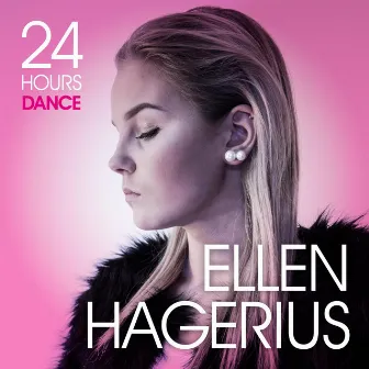 24 Hours Dance by Ellen Hagerius