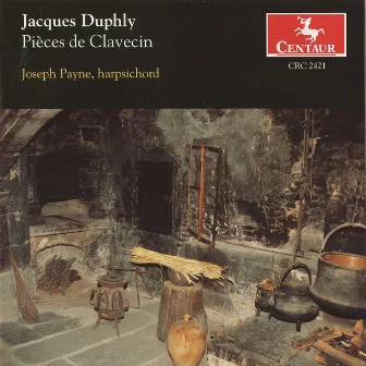 Duphly: Pieces de Clavecin by Jacques Duphly