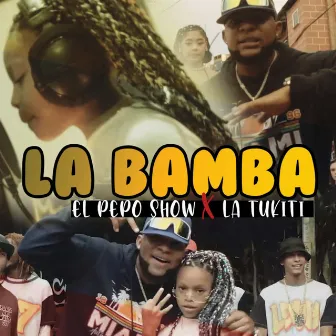 La Bamba by La Tukiti