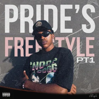 Pride's (Freestyle Pt 1) by NellyPride