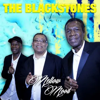 Mellow Mood by The Blackstones