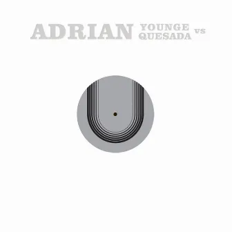 Adrian Younge vs. Adrian Quesada by Adrian Younge