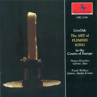 Renaissance Music (Vocal and Instrumental) - La Rue, P. De / Brumel, A. / Josquin Des Prez / Isaac, H. (The Art of Flemish Song) (Liveoak) by Live Oak