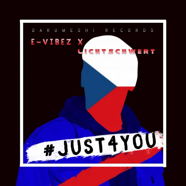 #Just4you