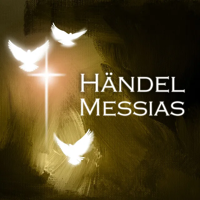 Messiah, HWV 56 / Pt. 3: 50. Air: If God be for us