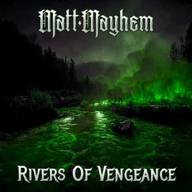 Rivers of Vengeance - Remastered