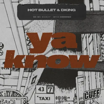 Ya Know by DKING