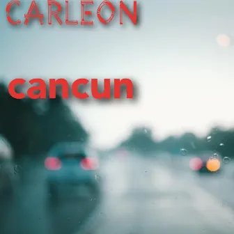 Cancun by Carleon