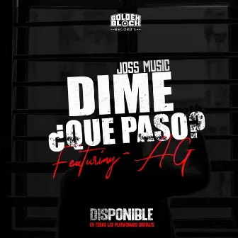 Dime Que Paso by Joss Music