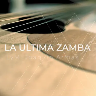 La ultima zamba by Joaquin Armas