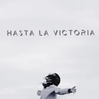 Hasta la Victoria by Cretino