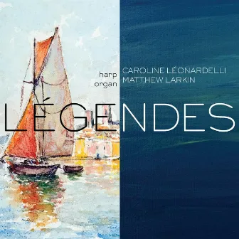 Légendes by Matthew Larkin