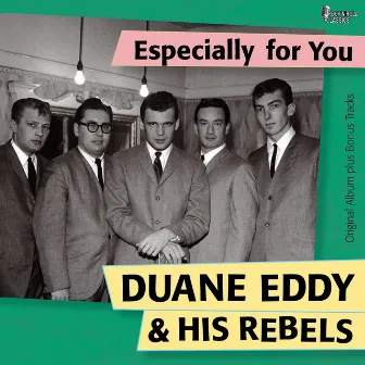 Especially for You by Duane Eddy and His Rebels