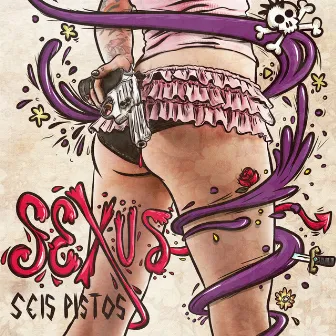 SEXUS by Seis Pistos