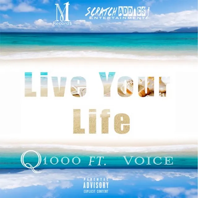 Live Your Life (feat. Voice)