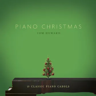 Piano Christmas by Tom Howard