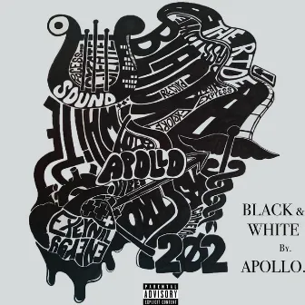 Black & White by Apollo!