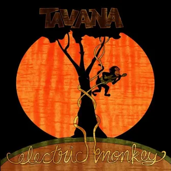 Electric Monkey by Tavana