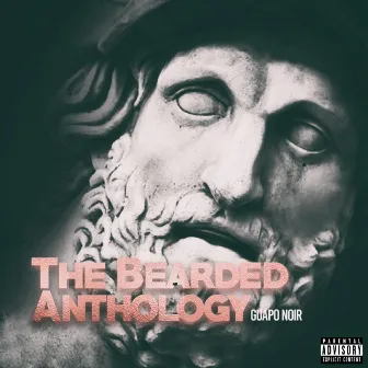 The Bearded Anthology by Guapo Noir