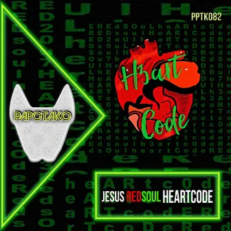 Heartcode by Jesus RedSoul