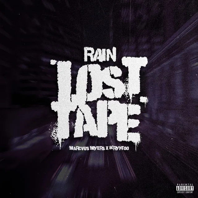 Rain Lost Tape