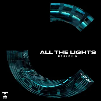 All The Lights by Harlekin