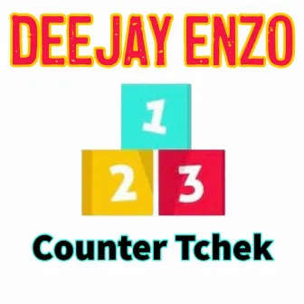 Counter tchek 123 by Deejay Enzo