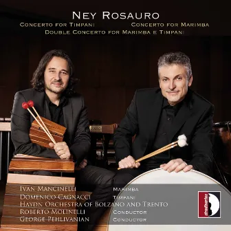 Ney Rosauro: Orchestral Works by Orchestra Haydn di Bolzano e Trento