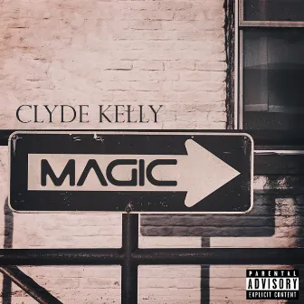 Magic by Clyde Kelly