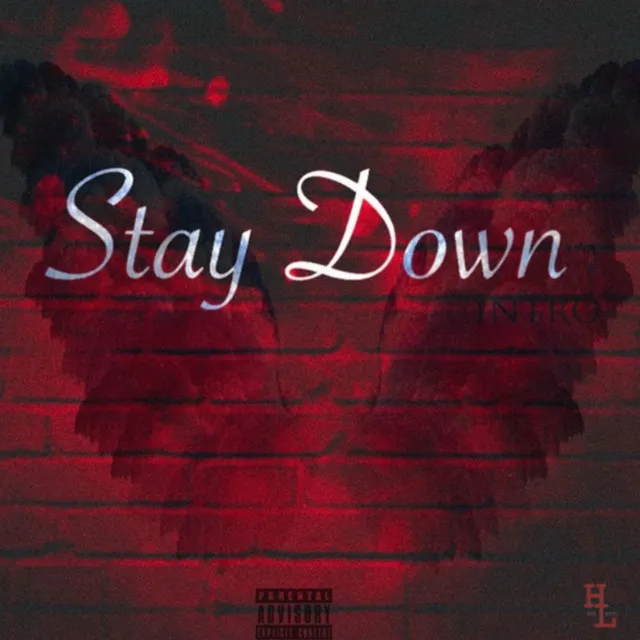 Stay Down(Intro)