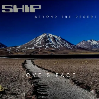 Love's Face by SHIP