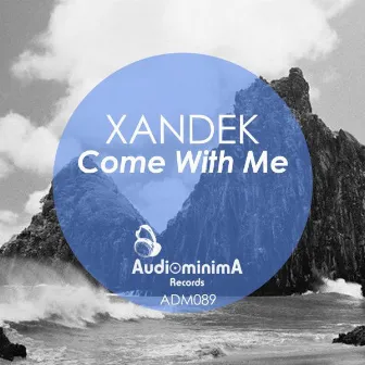 Come With Me by Xandek