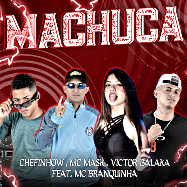 Machuca (feat. Mc Branquinha)