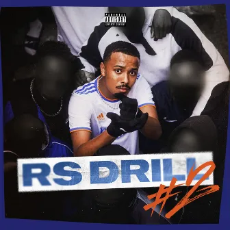 RS DRILL #2 by Pirate