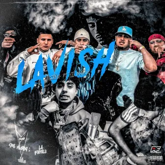 Lavish by Trill 14