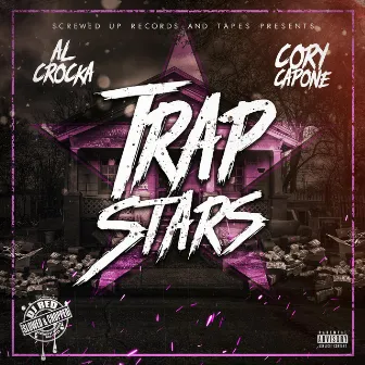 Trap Stars by Al Crocka