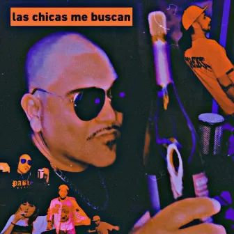 Las Chicas me Buscan by Pablo Nuñez