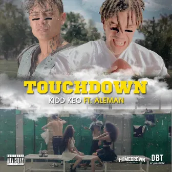 Touchdown by Kidd Keo