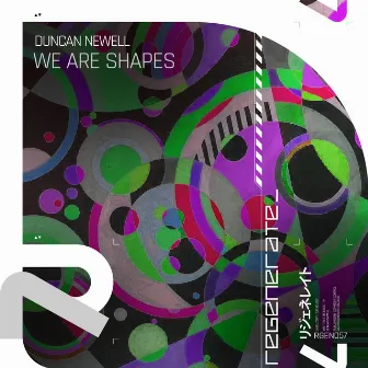 We Are Shapes by Duncan Newell