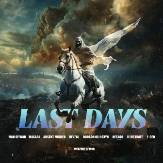 LAST DAYS by Man Of War