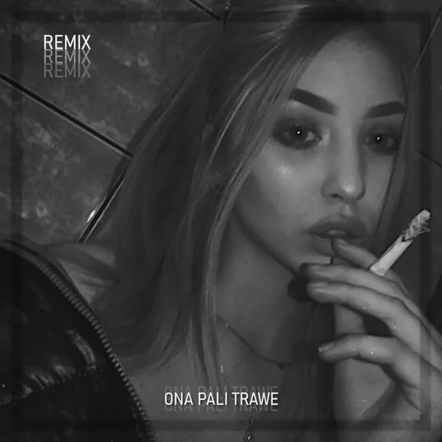 Ona Pali Trawe - Remix