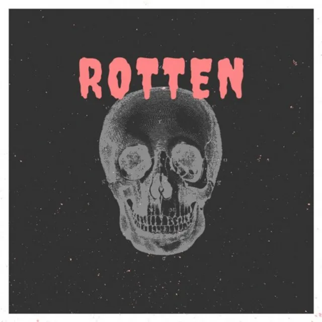 Rotten