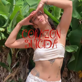 CORAZÓN SUICIDA by Blanca Flor